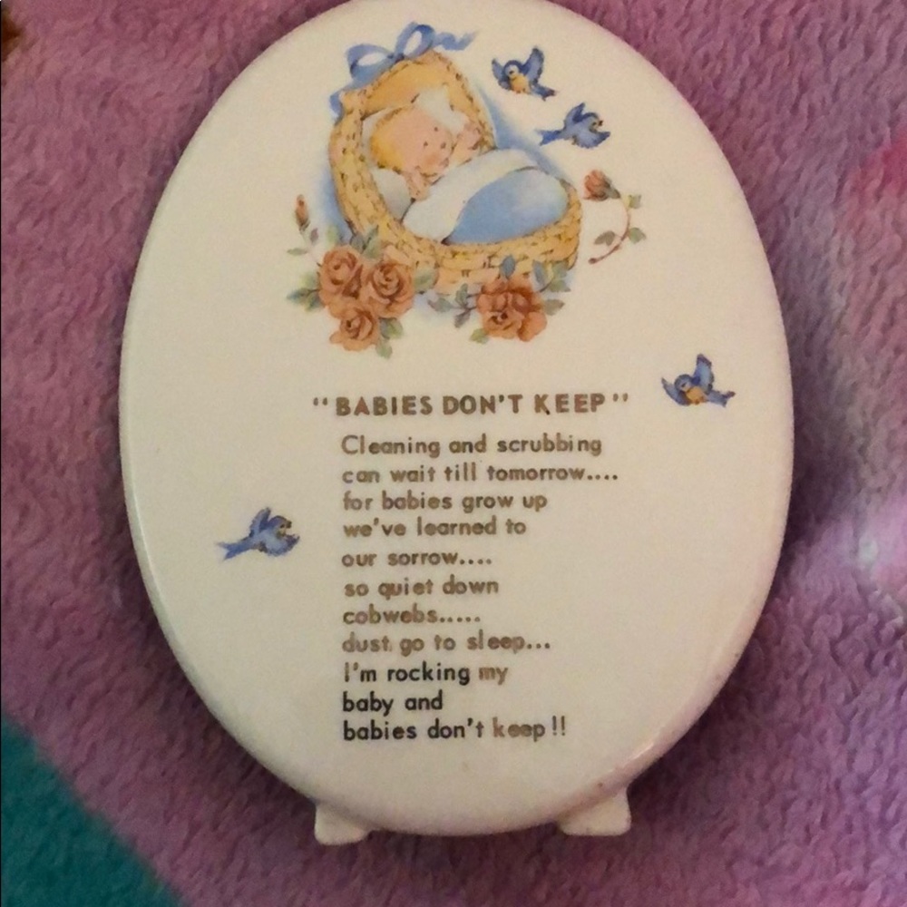 Babies don’t keep decor